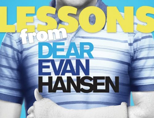 Lessons from Dear Evan Hansen