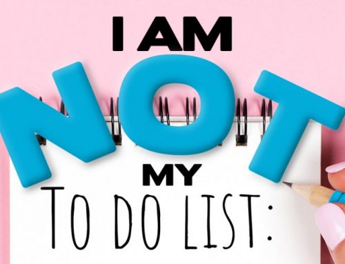 I am Not my To Do List