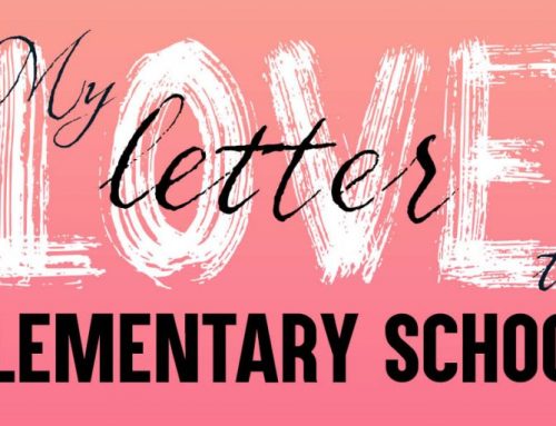 My Love Letter to Elementary School