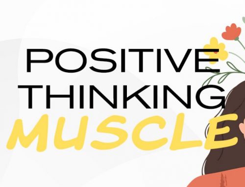Positive Thinking Muscle