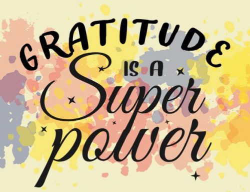 Gratitude is a Superpower