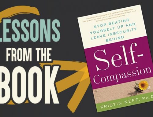 Lessons from the book Self-Compassion