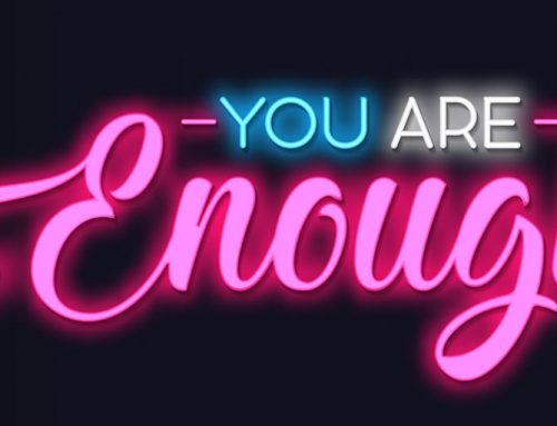 You are Enough