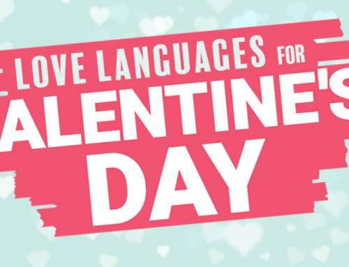 Love Languages for Valentine’s Day