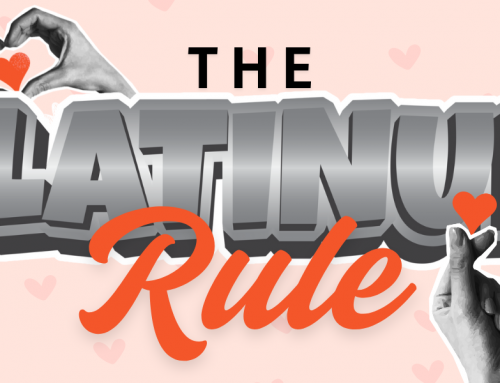 The Platinum Rule