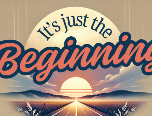 It’s just the beginning