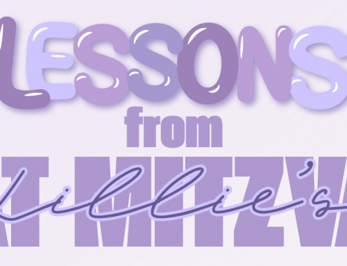 Lessons from Lillie’s Bat Mitzvah