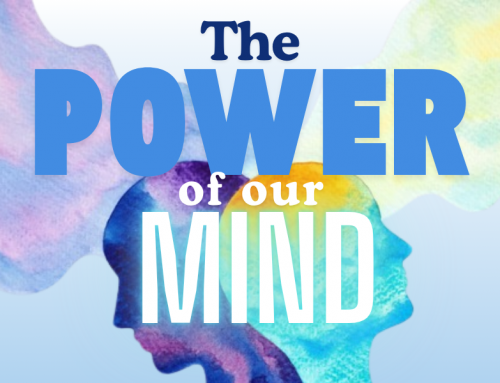 The Power of Our Mind