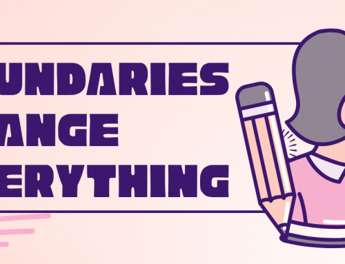 Boundaries Change Everything