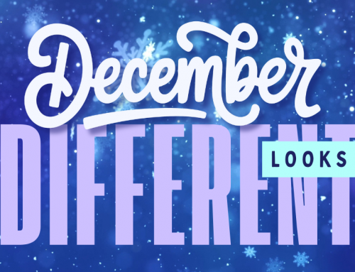 December Looks Different