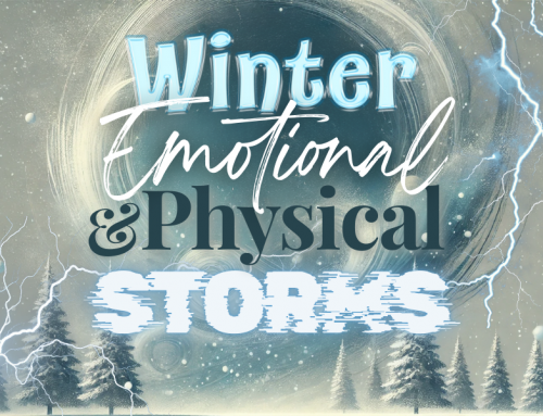 Winter Emotional and Physical Storms