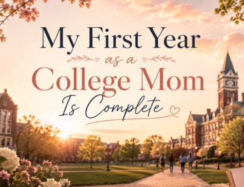 My First Year as a College Mom Is Complete