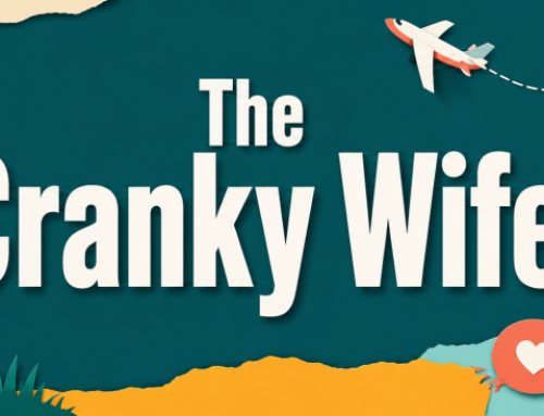 The Cranky Wife