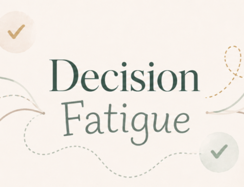 Decision Fatigue