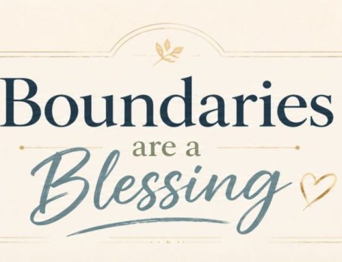 Boundaries are a Blessing